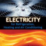 خرید و دانلود نسخه کامل کتاب Electricity for Refrigeration, Heating and Air Conditioning, Eighth Edition