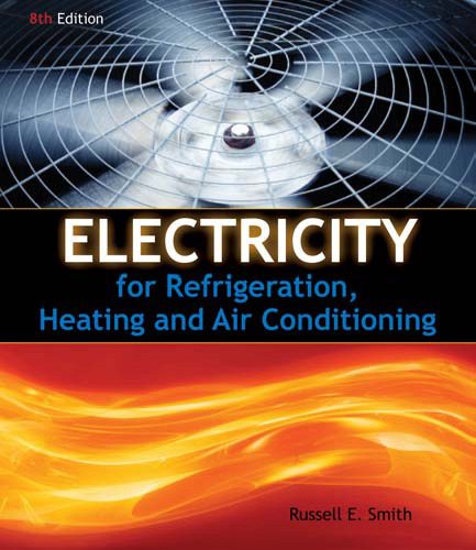 خرید و دانلود نسخه کامل کتاب Electricity for Refrigeration, Heating and Air Conditioning, Eighth Edition_690957f2a40b5.jpeg خرید و دانلود نسخه کامل کتاب Electricity for Refrigeration, Heating and Air Conditioning, Eighth Edition