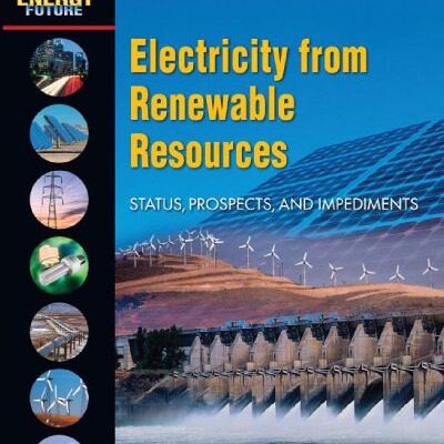 خرید و دانلود نسخه کامل کتاب Electricity from Renewable Resources: Status, Prospects, and Impediments