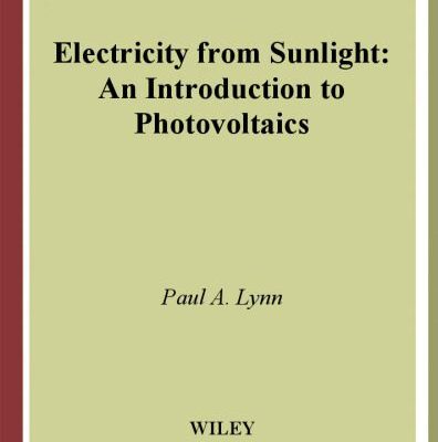 خرید و دانلود نسخه کامل کتاب Electricity from Sunlight: An Introduction to Photovoltaics