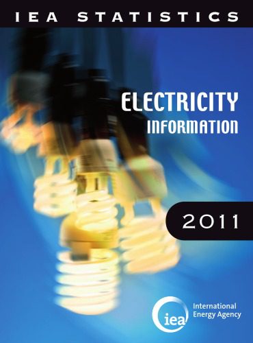 خرید و دانلود نسخه کامل کتاب Electricity Information 2011 (IEA Statistics)_69218a41abdd0.jpeg خرید و دانلود نسخه کامل کتاب Electricity Information 2011 (IEA Statistics)