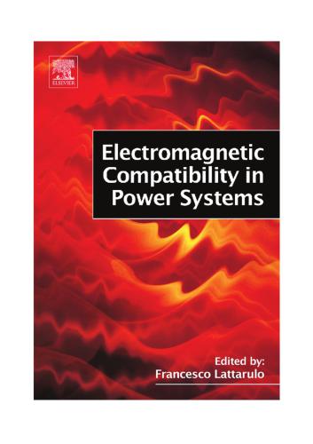 خرید و دانلود نسخه کامل کتاب Electromagnetic Compatibility in Power Systems (Elsevier Series in Electromagnetism)_692318065f4ca.jpeg خرید و دانلود نسخه کامل کتاب Electromagnetic Compatibility in Power Systems (Elsevier Series in Electromagnetism)