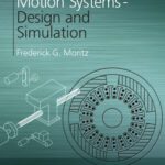 خرید و دانلود نسخه کامل کتاب Electromechanical Motion Systems: Design and Simulation