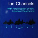 خرید و دانلود نسخه کامل کتاب Electron-Gated Ion Channels : With Amplification by NH3 Inversion Resonance