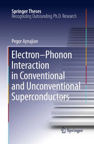 خرید و دانلود نسخه کامل کتاب Electron-Phonon Interaction in Conventional and Unconventional Superconductors_6905cc2374a91.jpeg خرید و دانلود نسخه کامل کتاب Electron-Phonon Interaction in Conventional and Unconventional Superconductors