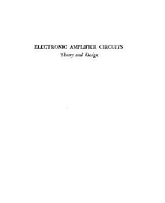 خرید و دانلود نسخه کامل کتاب Electronic amplifier circuits.Theory and design