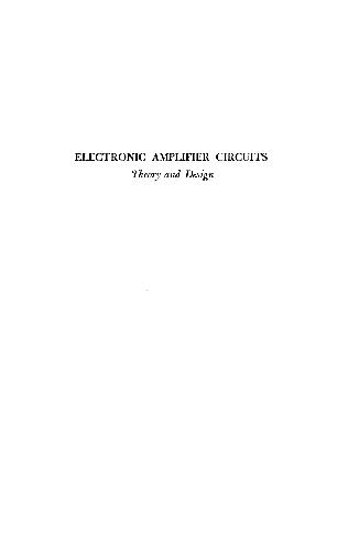 خرید و دانلود نسخه کامل کتاب Electronic amplifier circuits.Theory and design_6905f787aa3a7.jpeg خرید و دانلود نسخه کامل کتاب Electronic amplifier circuits.Theory and design