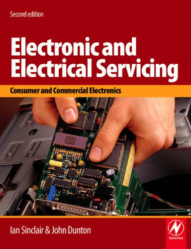 خرید و دانلود نسخه کامل کتاب Electronic and Electrical Servicing, Second Edition: Consumer and Commercial Electronics_6905b45586551.jpeg خرید و دانلود نسخه کامل کتاب Electronic and Electrical Servicing, Second Edition: Consumer and Commercial Electronics