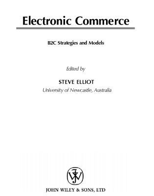 خرید و دانلود نسخه کامل کتاب Electronic Commerce: B2c Strategies and Models