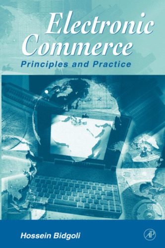 خرید و دانلود نسخه کامل کتاب Electronic Commerce: Principles and Practice_6905cd10d4b70.jpeg خرید و دانلود نسخه کامل کتاب Electronic Commerce: Principles and Practice
