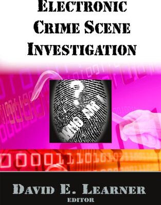 خرید و دانلود نسخه کامل کتاب Electronic Crime Scene Investigation