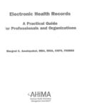 خرید و دانلود نسخه کامل کتاب Electronic Health Records: A Practical Guide for Professionals and Organizations