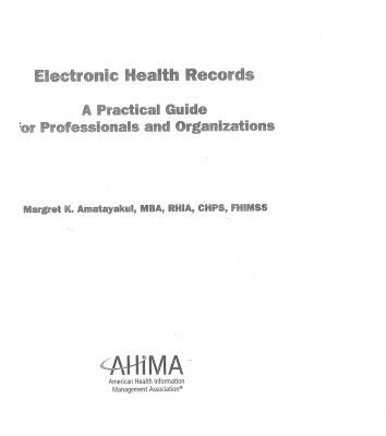 خرید و دانلود نسخه کامل کتاب Electronic Health Records: A Practical Guide for Professionals and Organizations
