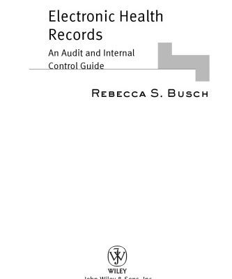 خرید و دانلود نسخه کامل کتاب Electronic Health Records: An Audit and Internal Control Guide