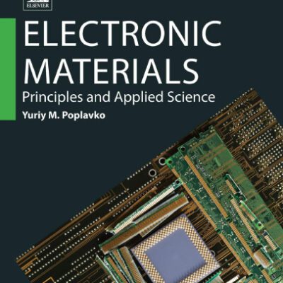 خرید و دانلود نسخه کامل کتاب Electronic materials : principles and applied science