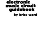 خرید و دانلود نسخه کامل کتاب Electronic Music Circuit Guidebook