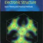 خرید و دانلود نسخه کامل کتاب Electronic structure: basic theory and practical methods