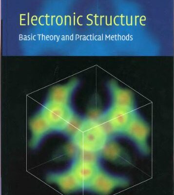 خرید و دانلود نسخه کامل کتاب Electronic structure: basic theory and practical methods