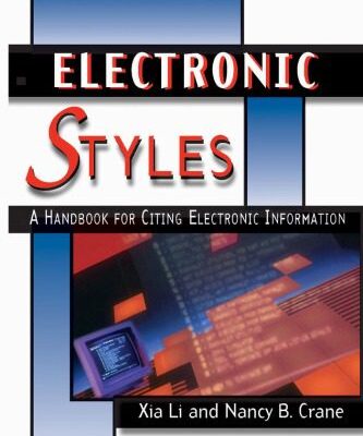 خرید و دانلود نسخه کامل کتاب Electronic Styles: A Handbook for Citing Electronic Information, 2nd Edition