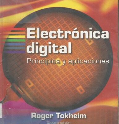 خرید و دانلود نسخه کامل کتاب Electronica digital Principio y aplicaciones