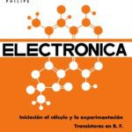 خرید و دانلود نسخه کامل کتاب Electrónica: Iniciación al Cálculo y la Experimentación, Tomo II – Transistores en B. F.