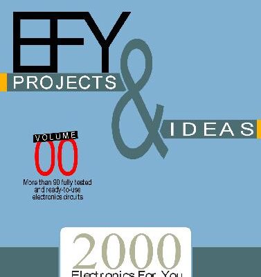 خرید و دانلود نسخه کامل کتاب Electronics For You Projects and Ideas 2000