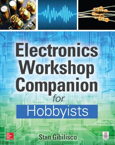 خرید و دانلود نسخه کامل کتاب Electronics Workshop Companion for Hobbyists_6905bf0664128.jpeg خرید و دانلود نسخه کامل کتاب Electronics Workshop Companion for Hobbyists