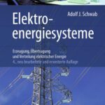 خرید و دانلود نسخه کامل کتاب Elektroenergiesysteme: Erzeugung, Übertragung und Verteilung elektrischer Energie