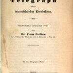 خرید و دانلود نسخه کامل کتاب Elektromagnetischer Telegraph auf den österreichischen Eisenbahnen