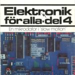 خرید و دانلود نسخه کامل کتاب Elektronik för alla, del 4 : En mikrodator i “slow motion”
