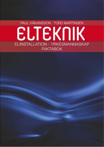 خرید و دانلود نسخه کامل کتاب Elinstallation – Yrkesmannaskap. Faktabok_69215fc1254df.jpeg خرید و دانلود نسخه کامل کتاب Elinstallation – Yrkesmannaskap. Faktabok
