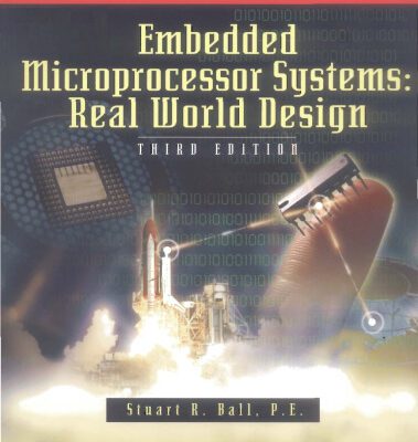 خرید و دانلود نسخه کامل کتاب Embedded Microprocessor Systems: Real World Design