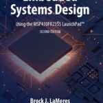 خرید و دانلود نسخه کامل کتاب Embedded Systems Design using the MSP430FR2355 LaunchPad™