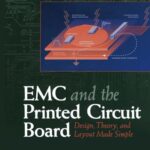 خرید و دانلود نسخه کامل کتاب EMC and The Printed Circuit Board: Design, Theory and Layout Made Simple