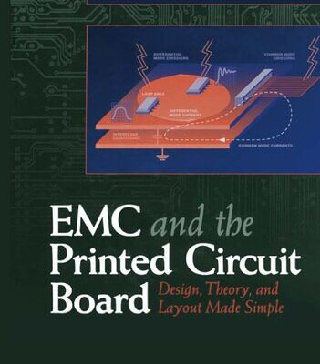 خرید و دانلود نسخه کامل کتاب EMC and The Printed Circuit Board: Design, Theory and Layout Made Simple