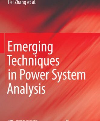 خرید و دانلود نسخه کامل کتاب Emerging Techniques in Power System Analysis