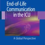 خرید و دانلود نسخه کامل کتاب End-of-Life Communication in the ICU: A Global Perspective