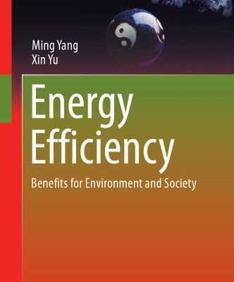 خرید و دانلود نسخه کامل کتاب Energy Efficiency: Benefits for Environment and Society