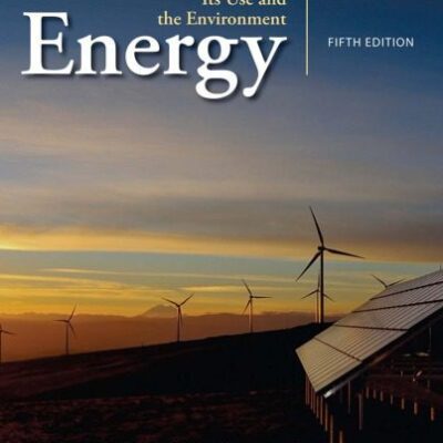 خرید و دانلود نسخه کامل کتاب Energy: Its Use and the Environment