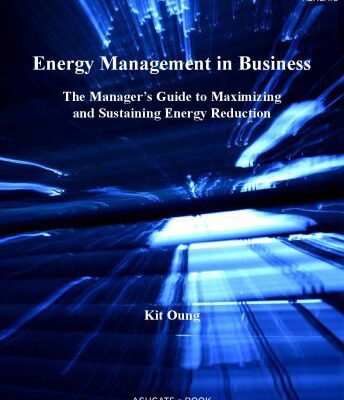 خرید و دانلود نسخه کامل کتاب Energy management in business: The manager’s guide to maximising and sustaining energy reduction