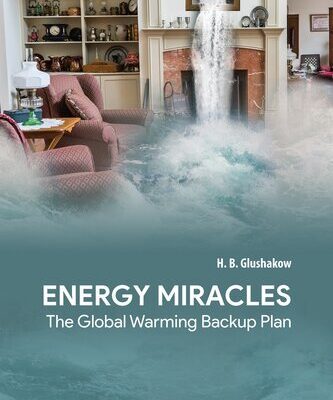 خرید و دانلود نسخه کامل کتاب Energy Miracles: The Global Warming Backup Plan