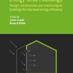 خرید و دانلود نسخه کامل کتاب Energy-Smart Buildings: Design, Construction and Monitoring of Buildings for Improved Energy Efficiency
