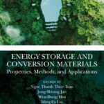 خرید و دانلود نسخه کامل کتاب Energy Storage and Conversion Materials: Properties, Methods, and Applications