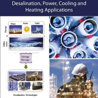 خرید و دانلود نسخه کامل کتاب Energy Storage for Multigeneration: Desalination, Power, Cooling and Heating Applications