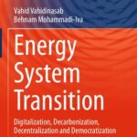 خرید و دانلود نسخه کامل کتاب Energy Systems Transition: Digitalization, Decarbonization, Decentralization and Democratization
