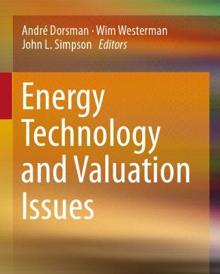 خرید و دانلود نسخه کامل کتاب Energy Technology and Valuation Issues