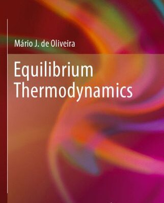 خرید و دانلود نسخه کامل کتاب Equilibrium Thermodynamics