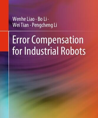 خرید و دانلود نسخه کامل کتاب Error Compensation for Industrial Robots