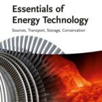 خرید و دانلود نسخه کامل کتاب Essentials of energy technology : sources, transport, storage, and conservation