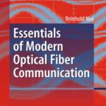 خرید و دانلود نسخه کامل کتاب Essentials of Modern Optical Fiber Communication